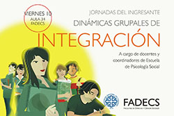 CIERRAN HOY LAS JORNADAS DEL INGRESANTE EN LA FADECS